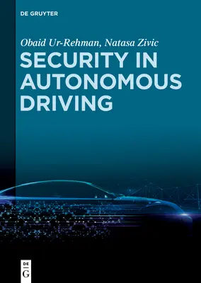 Az autonóm vezetés biztonsága - Security in Autonomous Driving