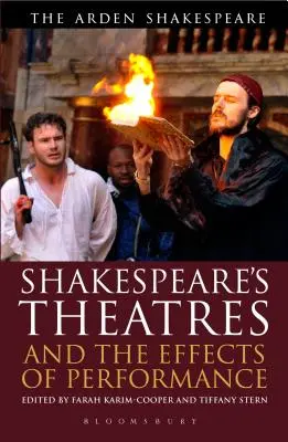 Shakespeare színházai és az előadás hatásai - Shakespeare's Theatres and the Effects of Performance