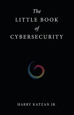 A kiberbiztonság kis könyve - The Little Book of Cybersecurity