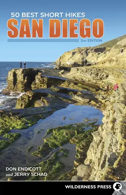 Az 50 legjobb rövid túra: San Diego - 50 Best Short Hikes: San Diego