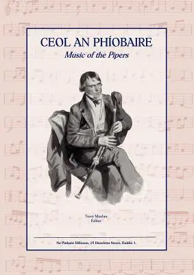 Ceol an Phiobaire: A dudások zenéje - Ceol an Phiobaire: Music of the Pipers