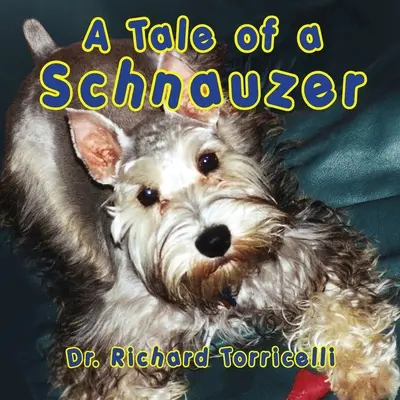 Egy schnauzer története - A Tale of a Schnauzer