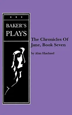 Jane krónikái, a hetedik könyv - Chronicles of Jane, The, Book Seven