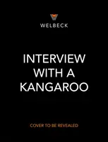 Interjú egy kenguruval - és más erszényesekkel is - Interview with a Kangaroo - and Other Marsupials Too