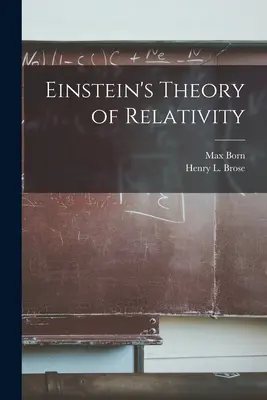 Einstein relativitáselmélete - Einstein's Theory of Relativity