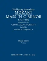 C-moll mise, K.427/417a: Tanulmányi partitúra - Mass in C minor, K.427/417a: Study score