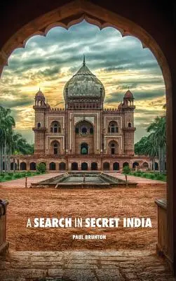 Keresés a titkos Indiában - A Search in Secret India