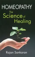 Homöopátia - A gyógyítás tudománya - Homoeopathy - The Science of Healing