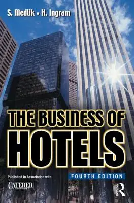 A szállodai üzlet - The Business of Hotels