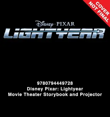 Disney Pixar: Lightyear Movie Theater mesekönyv és kivetítő - Disney Pixar: Lightyear Movie Theater Storybook & Projector