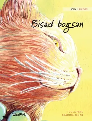 Bisad bogsan: A gyógyító macska szomáliai kiadása - Bisad bogsan: Somali Edition of The Healer Cat