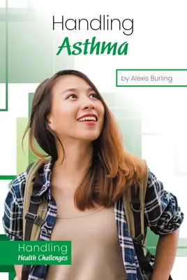 Az asztma kezelése - Handling Asthma