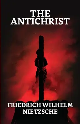 Az Antikrisztus - The Antichrist