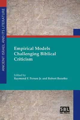 A bibliakritikát megkérdőjelező empirikus modellek - Empirical Models Challenging Biblical Criticism