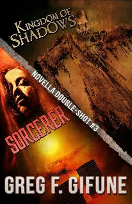 Kingdom of Shadows & Sorcerer: Novella Double-Shot #3