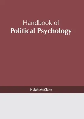 A politikai pszichológia kézikönyve - Handbook of Political Psychology