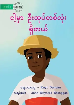 Van egy kalapom - ငါ့မှာ ဦးထုပ်တစ်လုံး - I Have A Hat - ငါ့မှာ ဦးထုပ်တစ်လုံး