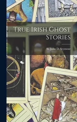 Igaz ír szellemtörténetek - True Irish Ghost Stories