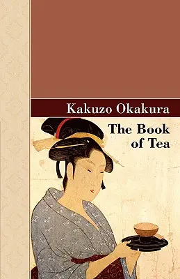 A tea könyve - The Book of Tea