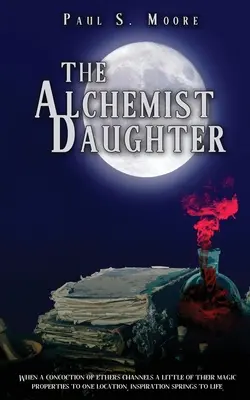 Az alkimista lánya - The Alchemist Daughter