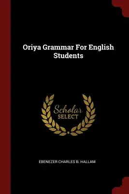 Oriya nyelvtan angol tanulók számára - Oriya Grammar For English Students