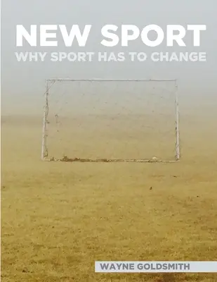 Új sport - Miért kell a sportnak változnia - New Sport - Why Sport Has To Change