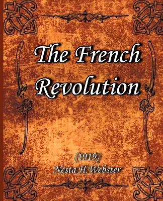A francia forradalom (1919) - The French Revolution (1919)