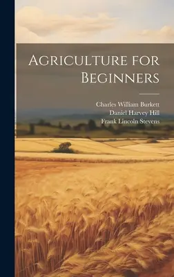 Mezőgazdaság kezdőknek - Agriculture for Beginners