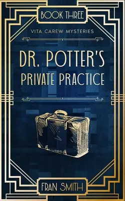 Dr. Potter magánpraxisa - Dr Potter's Private Practice