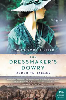 A varrónő hozománya - The Dressmaker's Dowry