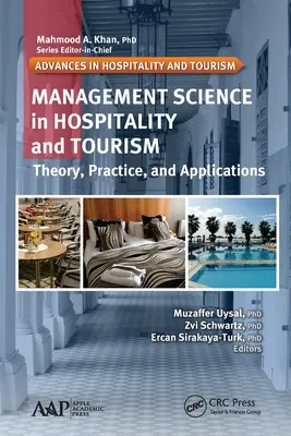 Menedzsmenttudomány a vendéglátásban és a turizmusban: Elmélet, gyakorlat és alkalmazások - Management Science in Hospitality and Tourism: Theory, Practice, and Applications