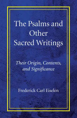 A zsoltárok és más szent írások - The Psalms and Other Sacred Writings
