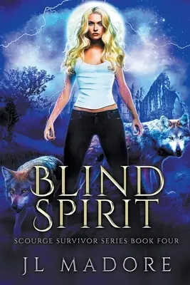 Blind Spirit