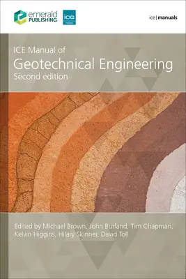 A geotechnikai mérnöki jégkézikönyv, (2 kötetes sorozat) - Ice Manual of Geotechnical Engineering, (2-Volume Set)