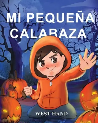 Mi Pequea Calabaza