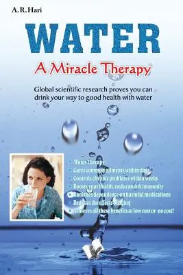 A víz egy csodaterápia - Water A Miracle Therapy