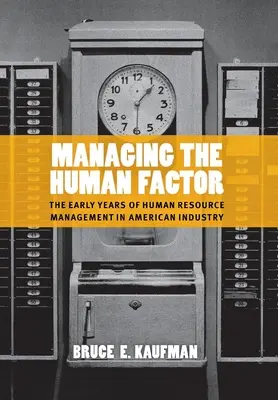 Az emberi tényező kezelése - Managing the Human Factor