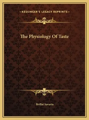 Az ízlelés élettana - The Physiology Of Taste