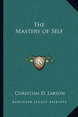 Az önmaga uralása - The Mastery of Self