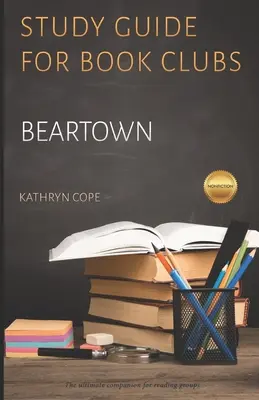 Tanulmányi útmutató könyvklubok számára: Beartown - Study Guide for Book Clubs: Beartown