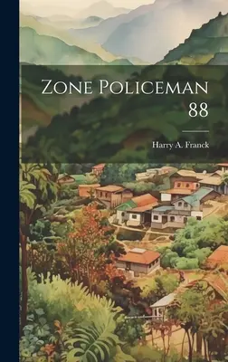 Zóna rendőr 88 - Zone Policeman 88