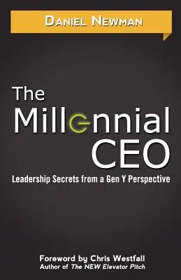 Az ezredfordulós vezérigazgató - The Millennial CEO