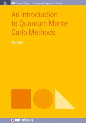 Bevezetés a kvantum Monte Carlo módszerekbe - An Introduction to Quantum Monte Carlo Methods