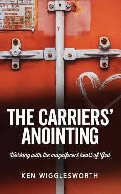 A hordozók kenete - The Carriers' Anointing