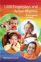 1,000 Fingerplays & Action Rhymes: Forráskönyv és DVD - 1,000 Fingerplays & Action Rhymes: A Sourcebook & DVD