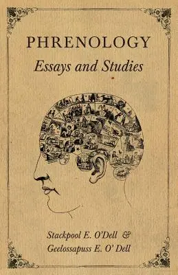 Frenológia - Esszék és tanulmányok - Phrenology - Essays and Studies