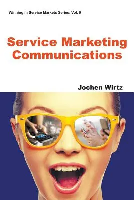 Szolgáltatási marketingkommunikáció - Service Marketing Communications