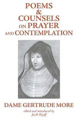 Versek és tanácsok az imádságról és a szemlélődésről - Poems and Counsels on Prayer and Contemplation