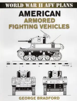 Amerikai páncélozott harcjárművek - American Armored Fighting Vehicles