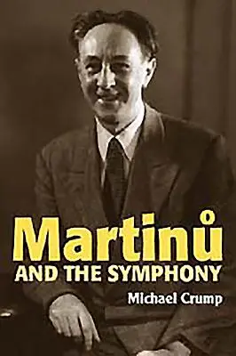 Martinu és a szimfónia - Martinu and the Symphony